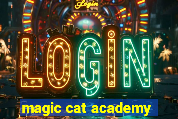 magic cat academy